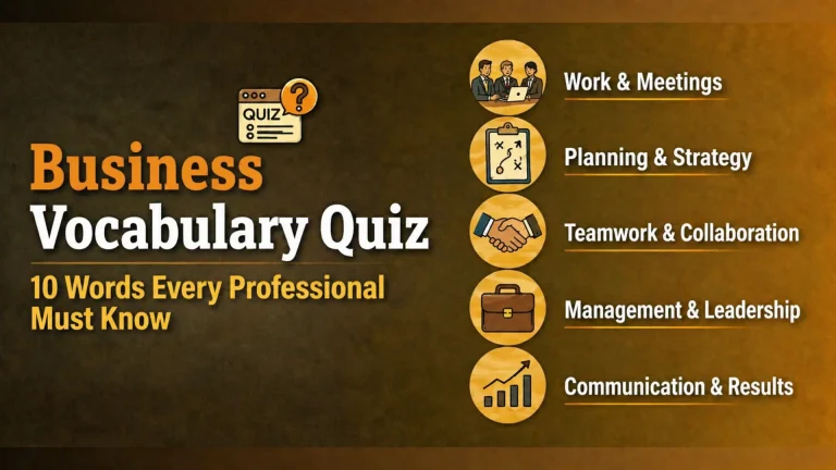 Business Vocabulary Quiz – Test Your Professional English Word Power