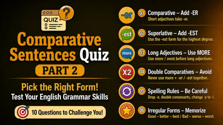 Comparative Sentences Quiz Part 2 – Pick the Right Form and Test Your English Grammar Skills with 10 Questions