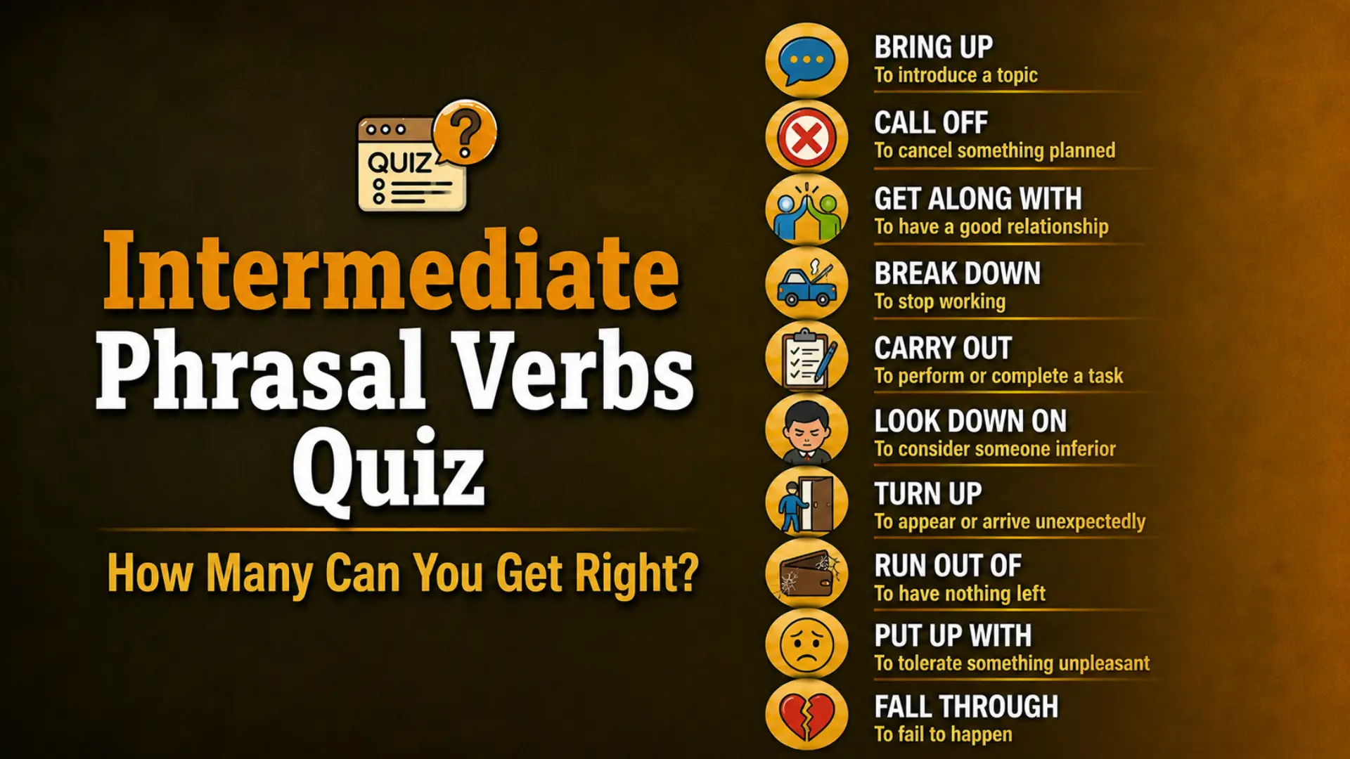 Intermediate Phrasal Verbs Quiz – Test Your English Skills with 10 Common Phrasal Verbs