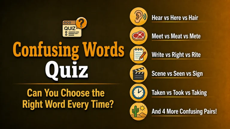 Confusing words quiz for English learners – choose the right word every time