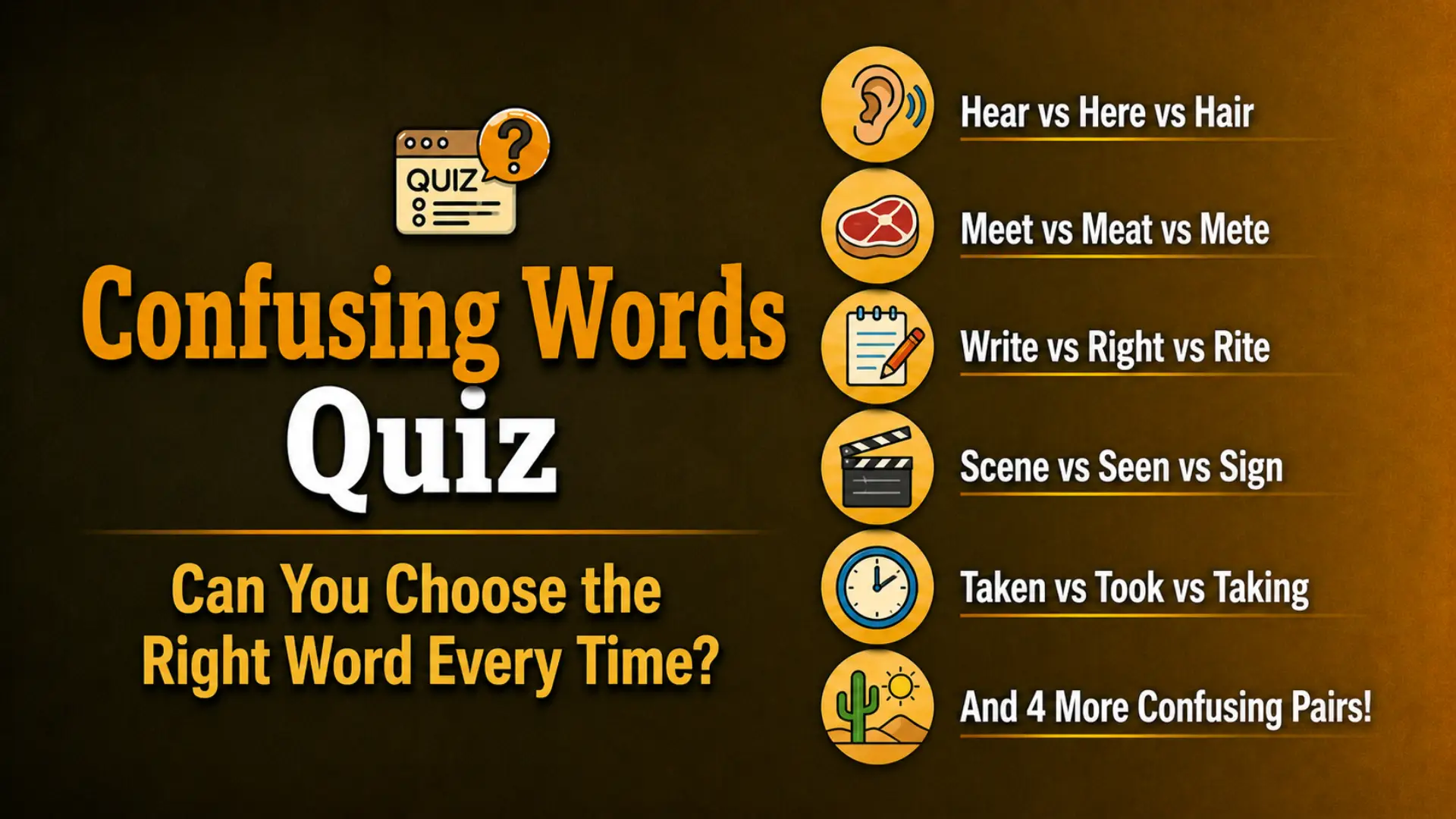 Confusing words quiz for English learners – choose the right word every time